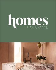 Homes To Love May 2022